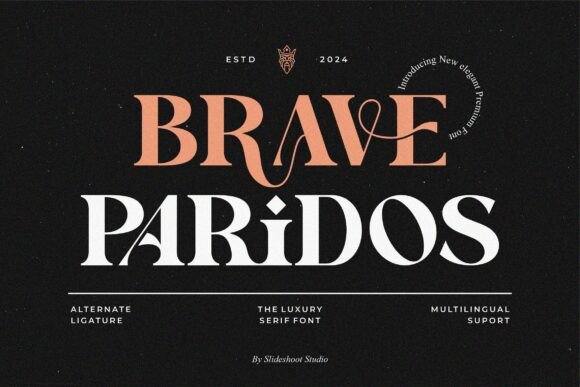 Brave Paridos: A Modern Serif Font for Scroll-Stopping Marketing