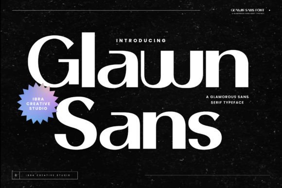 Glawn Sans: A Glamorous Sans Serif for Thoughtful Branding