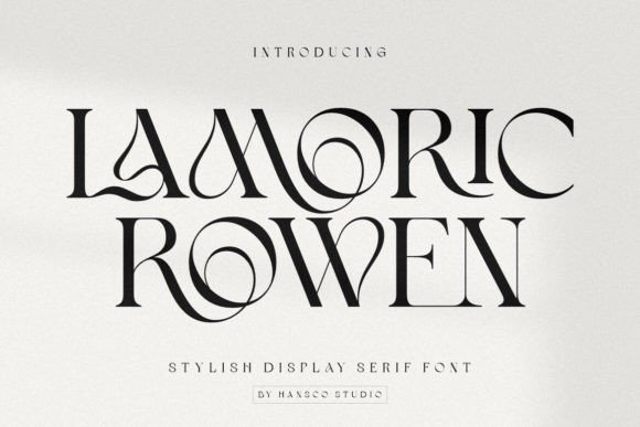 Lamoric Rowen: A Serif Font That Feels Like a Thoughtful Design Decision