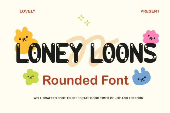 Loney Loons: A Playful, Polished Font for Small Business Branding