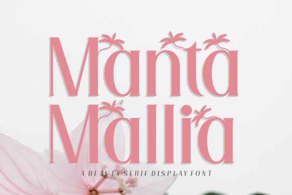Manta Malia: A Sophisticated Serif Font for Small Business Branding