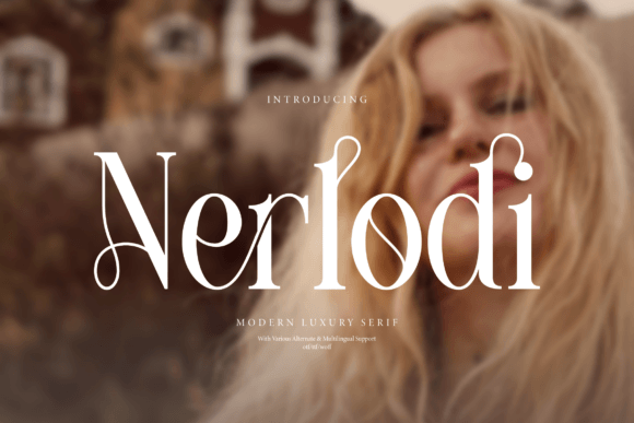 Nerlodi: A Modern Serif Font That Elevates Digital Branding