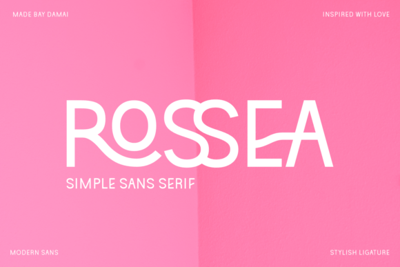 Rossea: A Clean Sans Serif That Makes Your Message Instantly Clear
