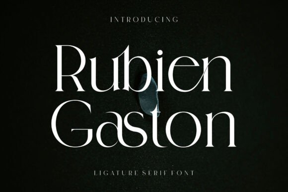 Rubien Gaston: A Modern Serif Font for Digital Clarity and Brand Confidence